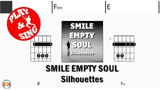 SMILE EMPTY SOUL Silhouettes FCN GUITAR CHORDS & LYRICS