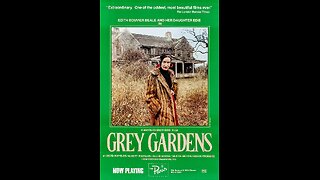 Trailer - Grey Gardens - 1975