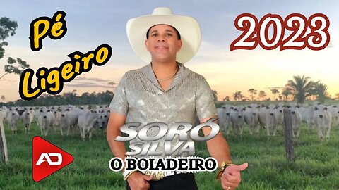 SORÓ SILVA O BOIADEIRO [ CD COMPLETO 2023 ]
