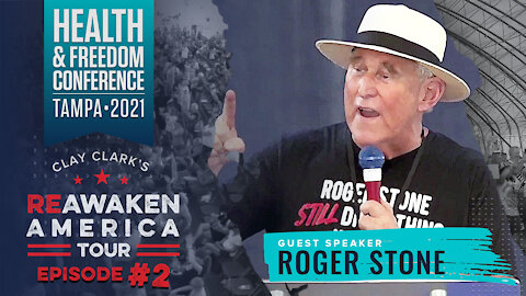 The ReAwaken America Tour | Roger Stone - How to Fight Back Against the DEEP State