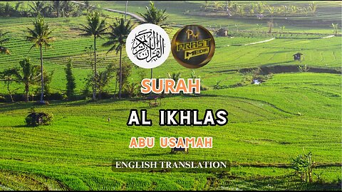 Recitation Al Quran Surah Al Ikhlas 1-4