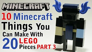 10 Minecraft things you can make with 20 Lego pieces part 3