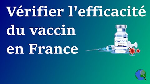 France - VaxImpact pour connaitre l'efficacité du vaccin