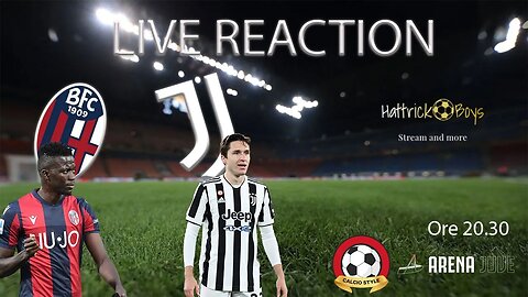 Bologna Juventus LIVE REACTION