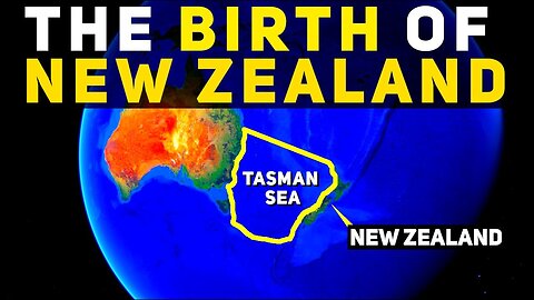 The Formation of The Tasman Sea & The Birth of New Zealand: An 85-Million-Year Journey
