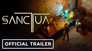 Sanctua - Official Reveal Trailer