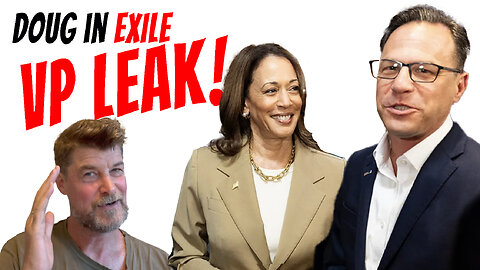 Kamala Harris VP Leak - Josh Shapiro Cover Up! Doug In Exile