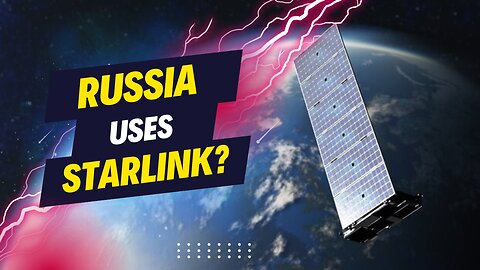Is Russia using Starlink?