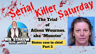 Serial Killer Saturday - Aileen "Monster" Wournos. Part 3