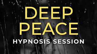🔴 Live Stream: Deep Peace Hypnosis Session