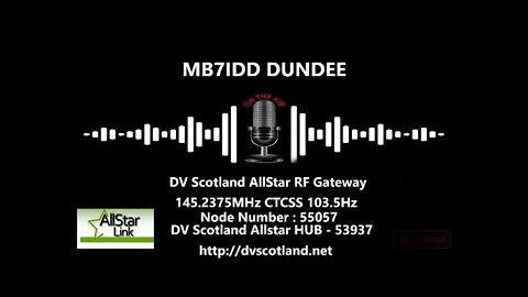 MB7IDD - DUNDEE DV Scotland AllStar RF Gateway 145.2375MHz CTCSS 103.5Hz
