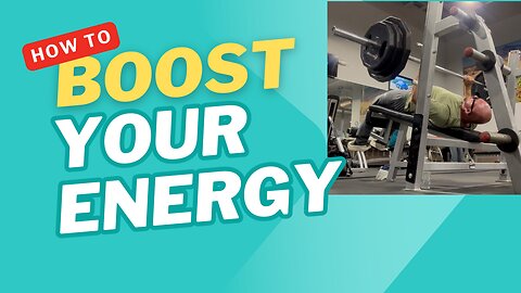 How to boost your energy