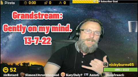 Grandstream: Gently on my mind. 13-7-22