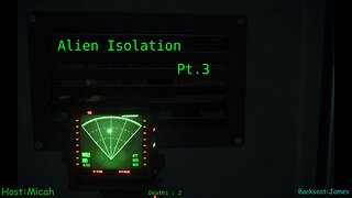 Alien Isolation : Medical Emergency, and Alien Camping