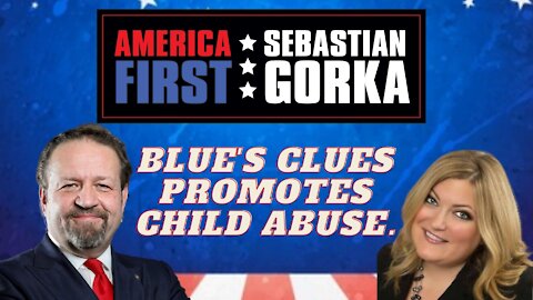 Blue's Clues promotes child abuse. Jennifer Horn with Sebastian Gorka on AMERICA First