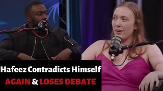 Hafeez Loses Yet ANOTHER DEBATE With JustPearlyThings