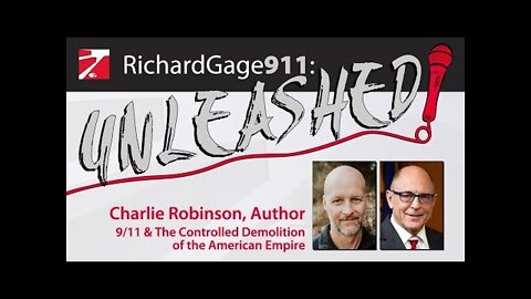 9/11 & The Controlled Demolition of the American Empire | with Co-author Charlie Robinson