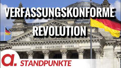 Die verfassungskonforme Revolution | Von Friedemann Willemer