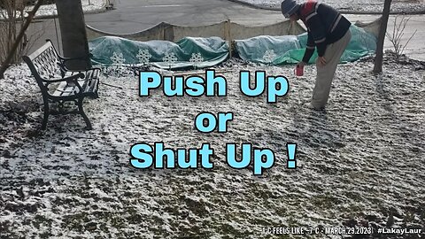 Push Up or Shut Up (Week.13.2023)