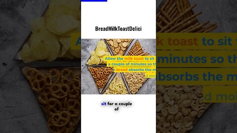 Bread Milk Toast