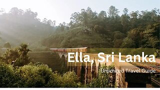 Exploring Ella, Sri Lanka: A Nature Lover's Paradise