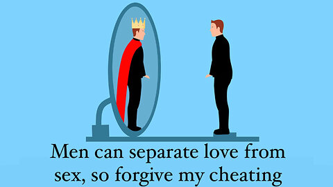 MEN CAN SEPARATE LOVE FROM SEX