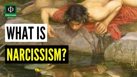 What is Narcissism?