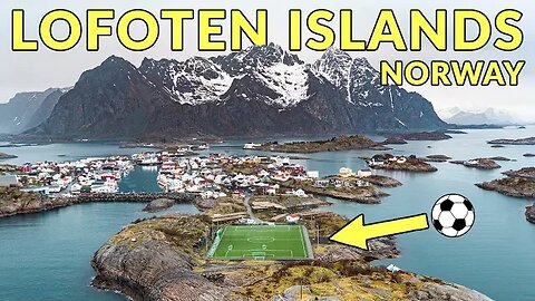 Visiting Norway's Famous Soccer Field - Lofoten Islands Roadtrip Vlog