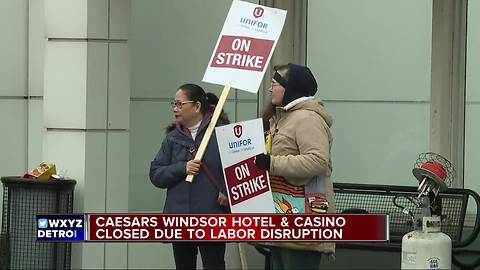Caesars Windsor closed due to labor dispute