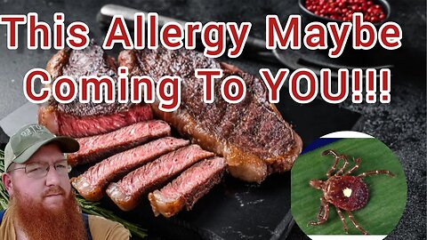 Red Meat Allergy on the RISE!!! WHY???