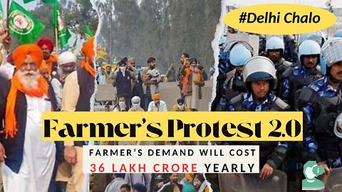 Farmers Protest 2.0 | Is Farmers Demand Unreasonable |Farmers Dilli Chalo