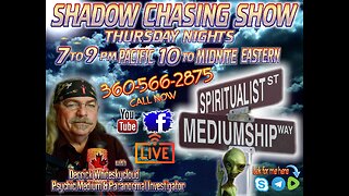 SHADOW CHASING SHOW with Derrick Whiteskycloud 4-7-2024 Psychic Medium messages