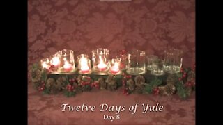 Twelve Days of Yule - Day 8