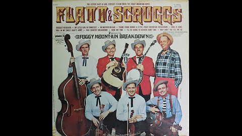 Flatt & Scruggs - Foggy Mountain Breakdown (1967) [Complete LP]
