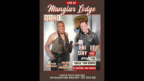 DUHO - Live at Manglar Lodge Nov. 2022