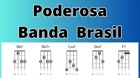 Poderosa Banda Brasil #cavaquinho #pagode #samba #cifrassimplificadas