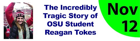 The Incredibly Tragic Story of OSU Student Reagan Tokes