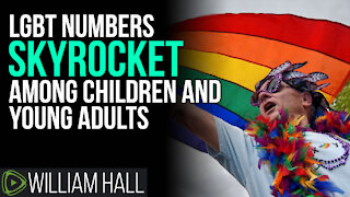 LGBT Numbers SKYROCKET Among Children And Young Adults
