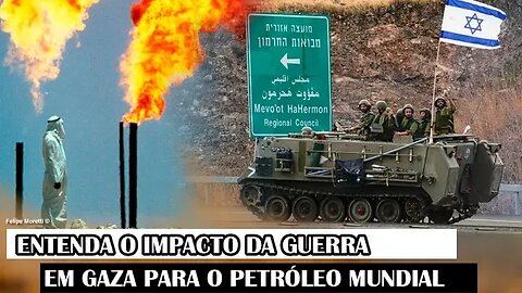 Entenda O Impacto Da Guerra Em Gaza Para O Petróleo Mundial