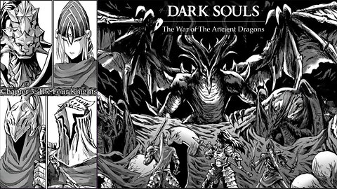 Dark Souls War of Ancient Dragons chapter 3 The Four Knights