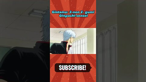 Gintama: 3-nen Z- gumi Ginpachi-sensei - Official Trailer