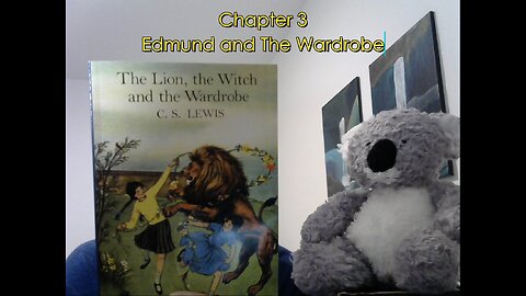 Chapter3 The Lion, The Witch, and The Wardrobe by CS Lewis. StoryTime with Uncle Levi