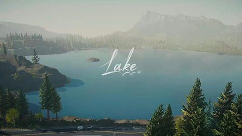 Lake -Intro-