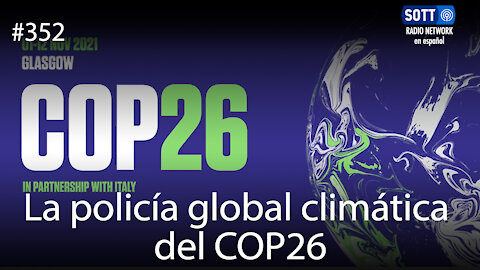 La policía global climática del COP26