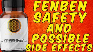 Safety of Fenbendazole & Possible Side Effects!