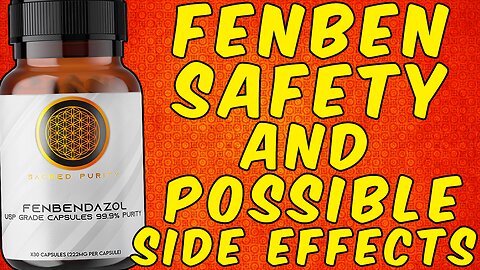 Safety of Fenbendazole & Possible Side Effects!