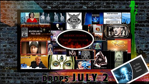 IN THE STORM NEWS NEW DROP (Full Show) JULY 2, 2022 - 'Satanic Pedos & The Pineal Gland'.