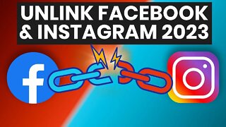 How to Unlink Facebook and Instagram Account 2023