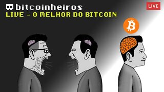 Live - O melhor da semana do Bitcoin