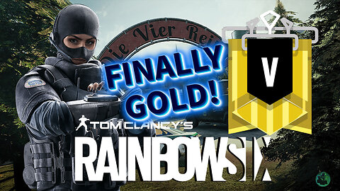 I am FINALLY GOLD! | Rainbow Six Siege